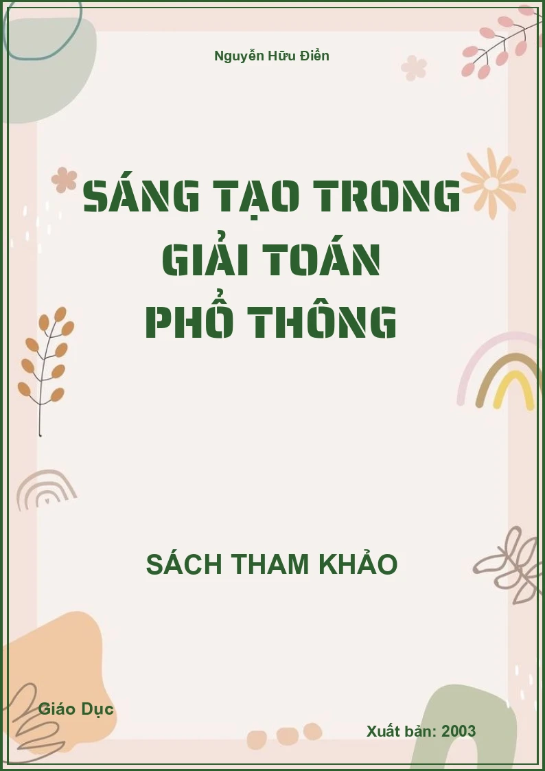 Sáng tạo trong Giải Toán phổ thông