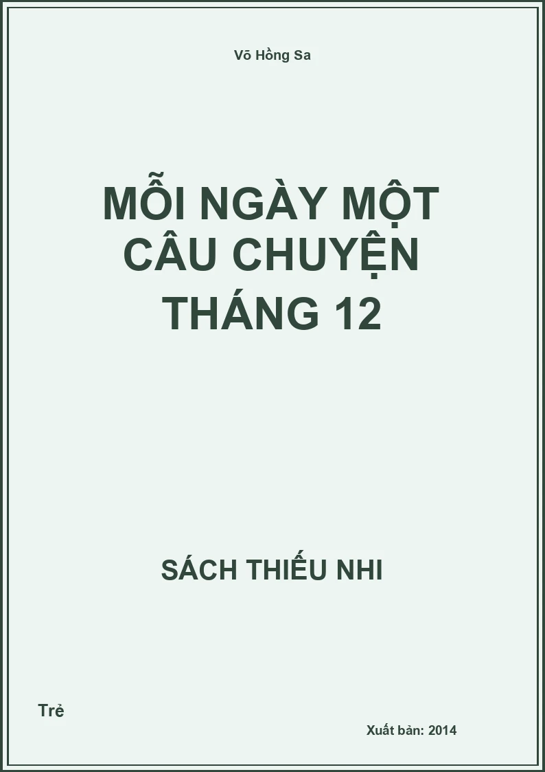 Mỗi ngày một câu chuyện tháng 12