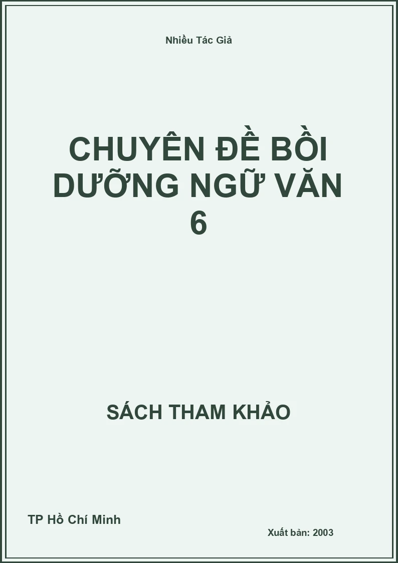 Chuyên đề bồi dưỡng Ngữ Văn 6
