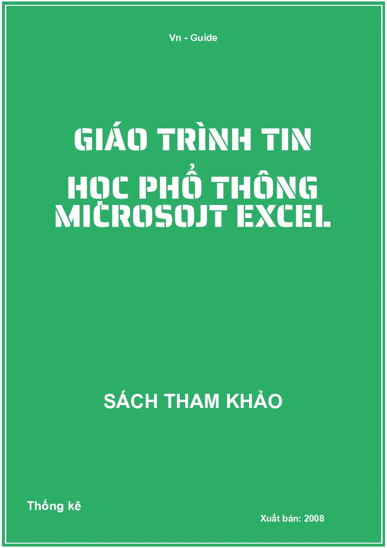 Giáo trình tin học phổ thông microsojt excel