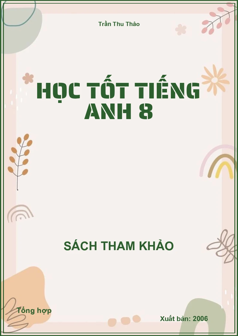 Học tốt Tiếng Anh 8