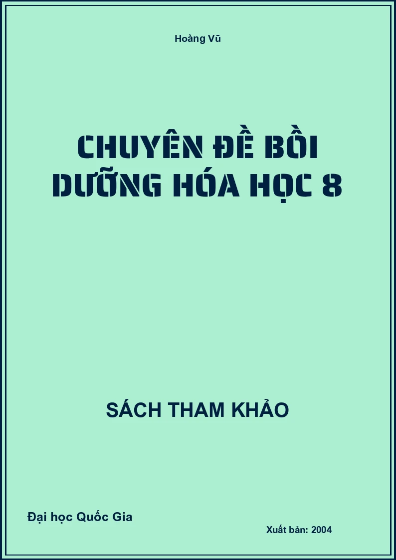 Chuyên đề bồi dưỡng Hóa Học 8