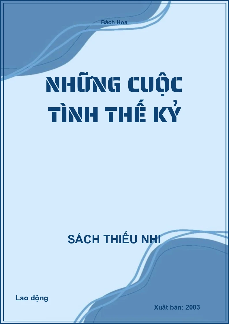 Những cuộc tình thế kỷ
