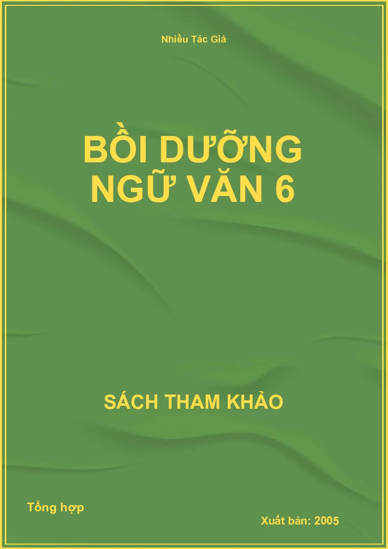 Bồi dưỡng Ngữ Văn 6