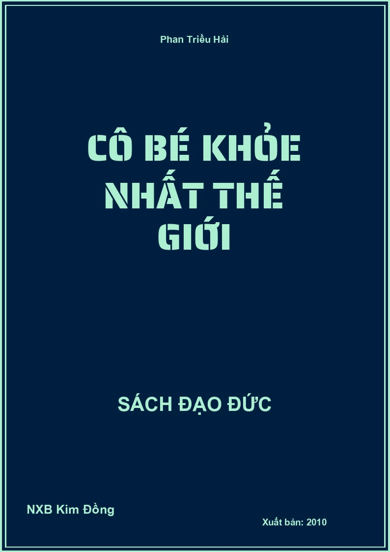 Cô bé khỏe nhất thế giới