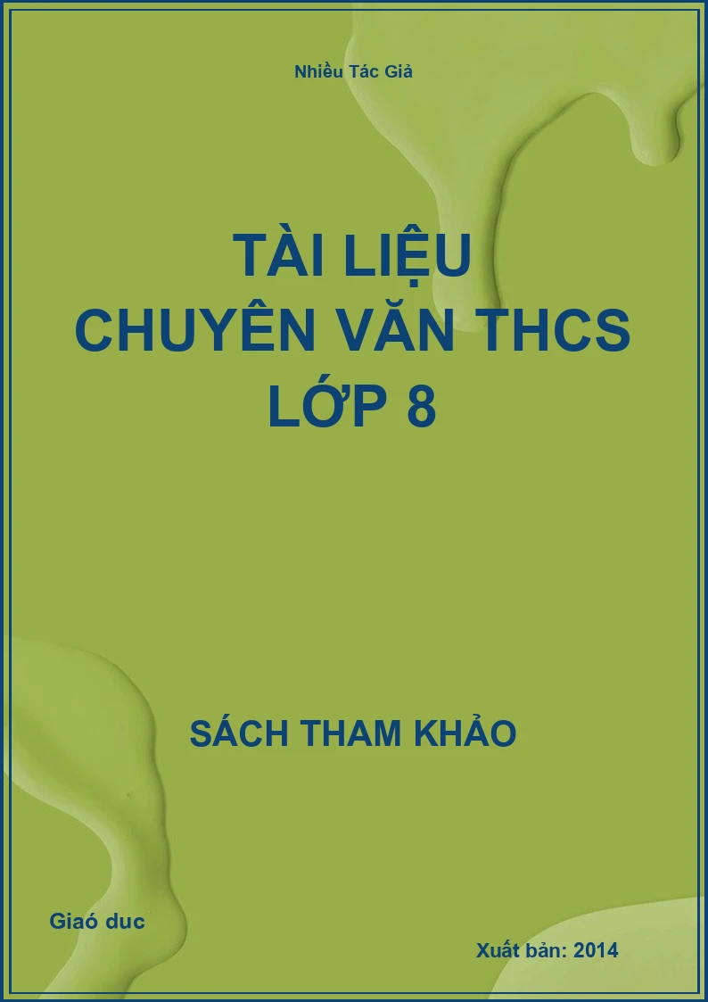 Tài liệu chuyên văn THCS lớp 8
