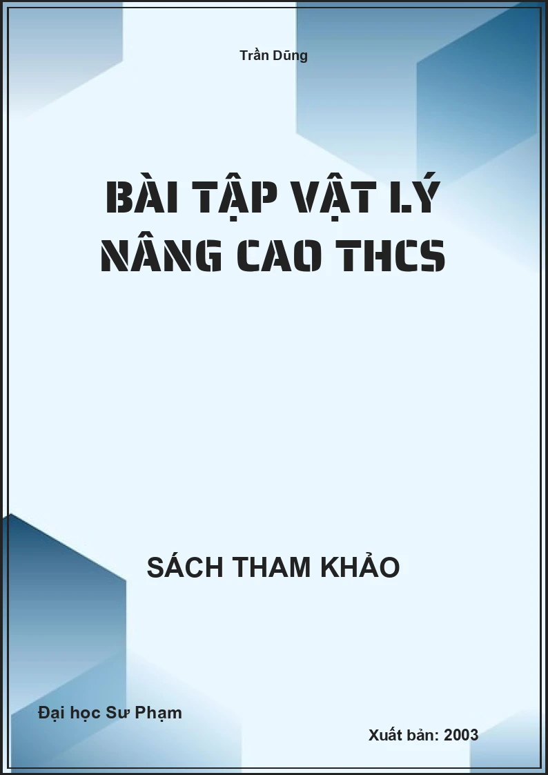 Bài tập Vật Lý nâng cao THCS