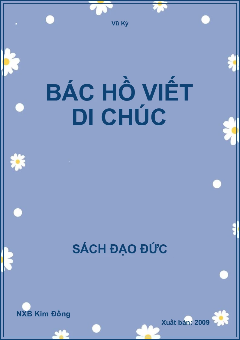 Bác Hồ viết di chúc