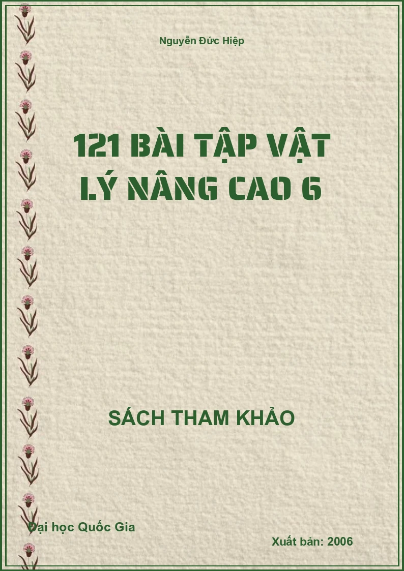 121 Bài tập Vật Lý nâng cao 6
