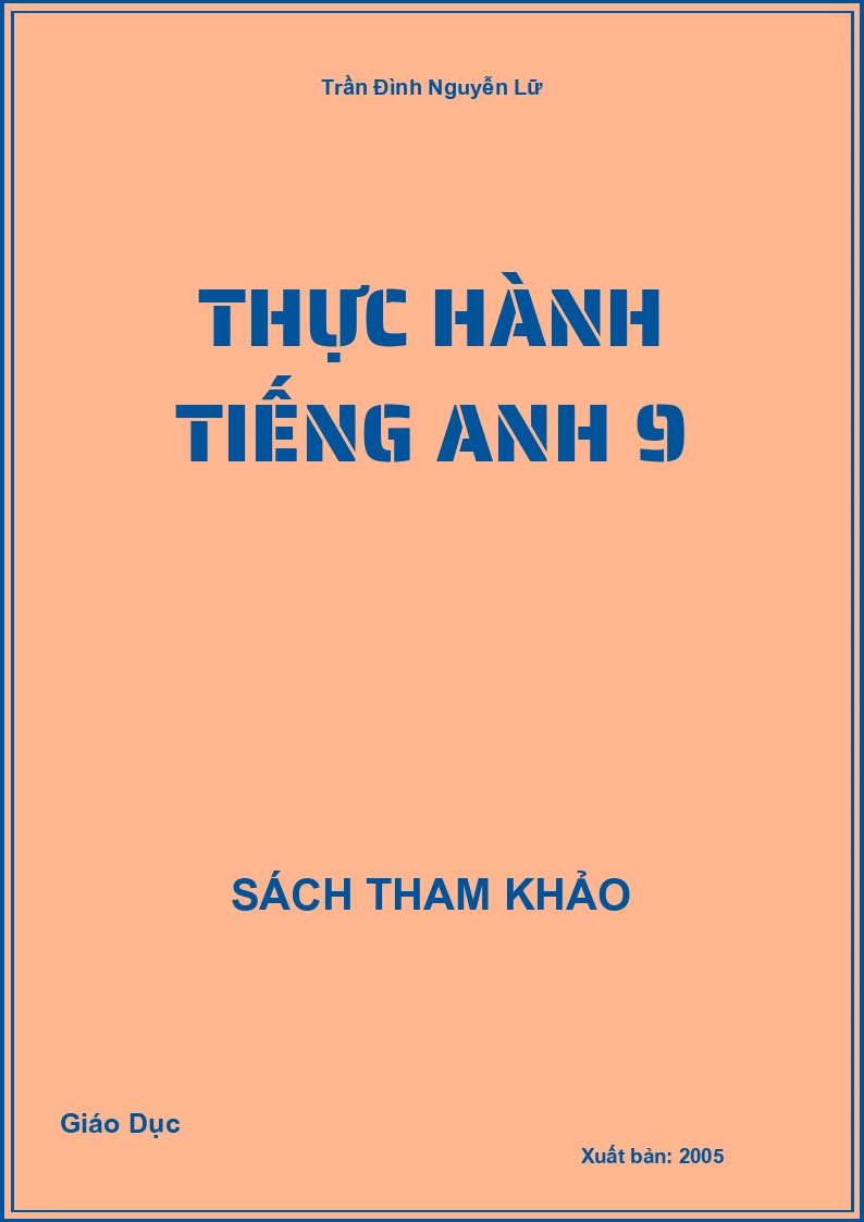 Thực hành Tiếng Anh 9