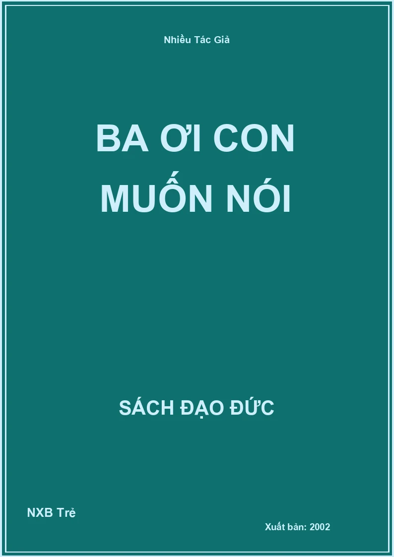 Ba ơi con muốn nói