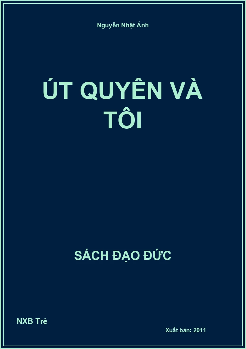 Út quyên và tôi