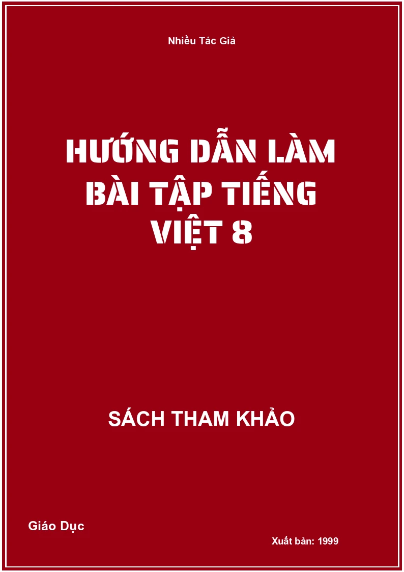 Hướng dẫn làm bài tập tiếng việt 8