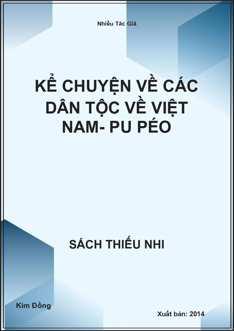 Kể chuyện về các dân tộc về Việt Nam- pu péo