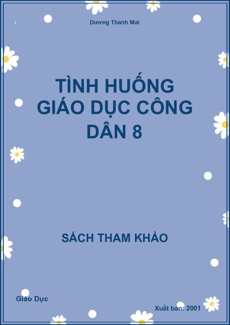 Tình huống Giáo Dục Công Dân 8