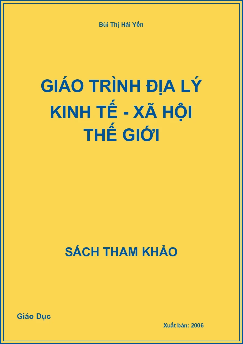 Giáo trình Địa Lý kinh tế - xã hội thế giới