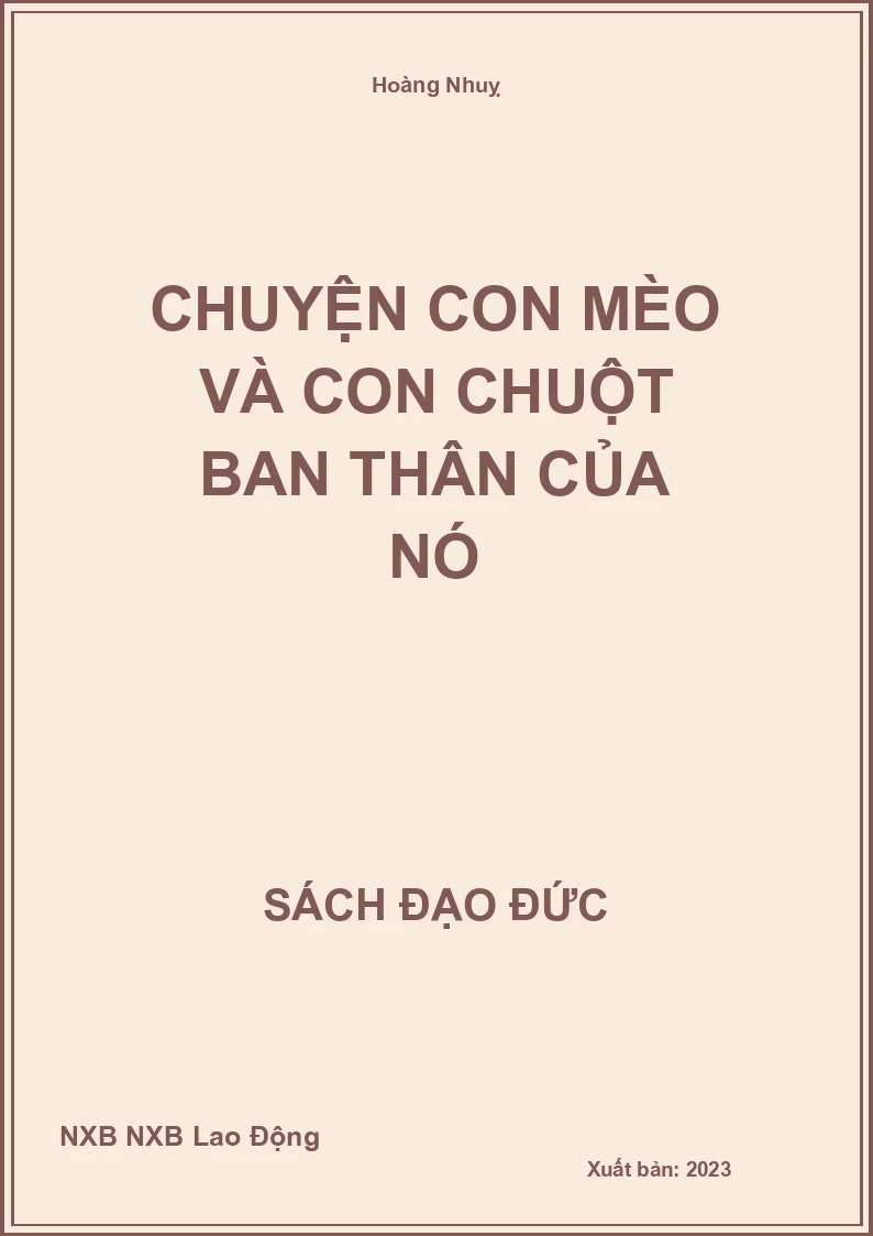 Chuyện con mèo và con chuột ban thân của nó