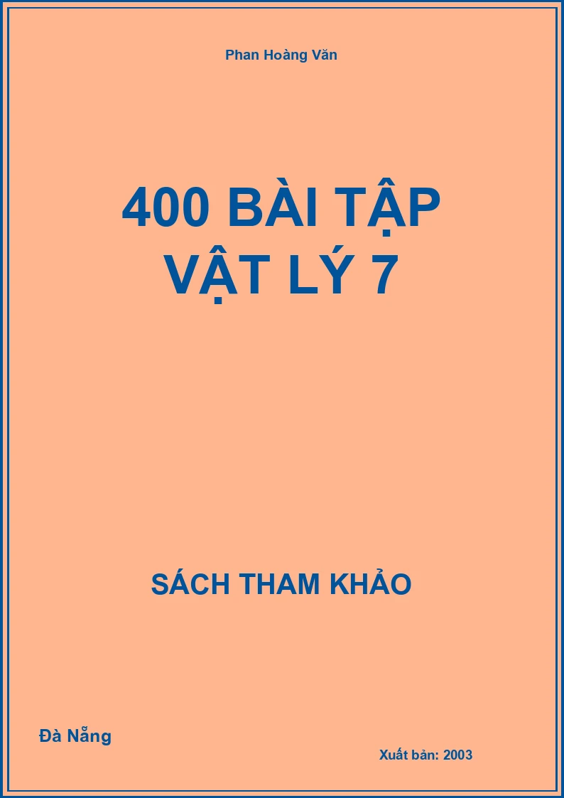 400 Bài tập Vật Lý 7