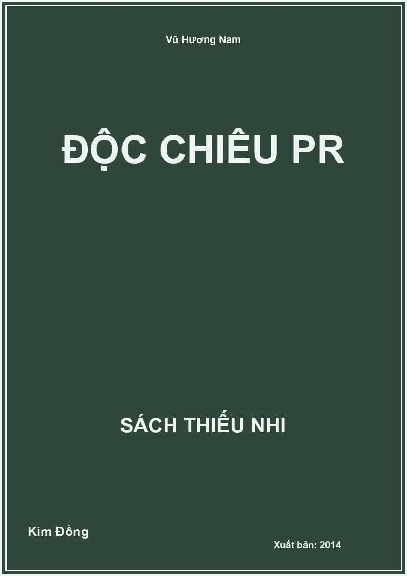 Độc chiêu PR