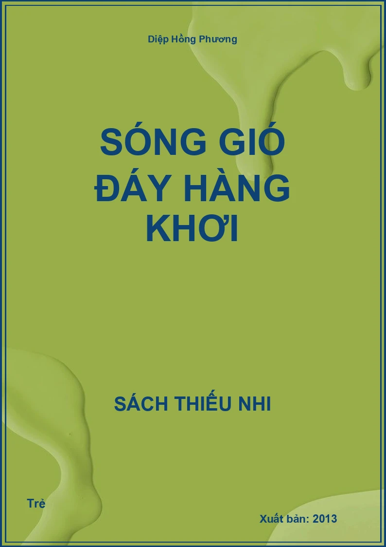 Sóng gió đáy hàng khơi