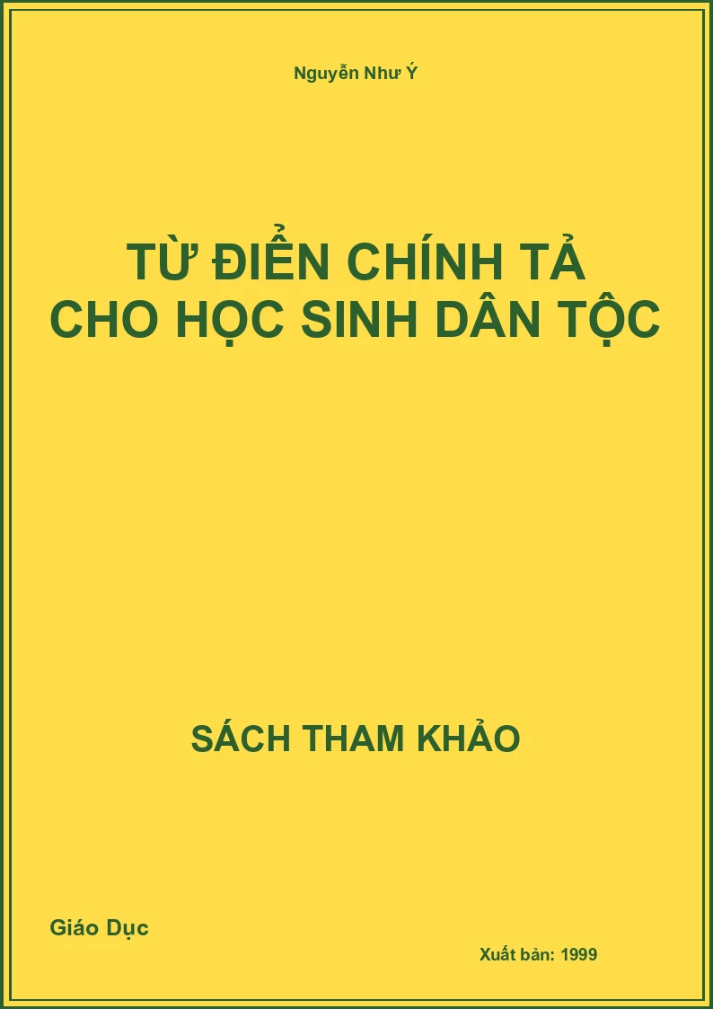 Từ điển chính tả cho học sinh dân tộc