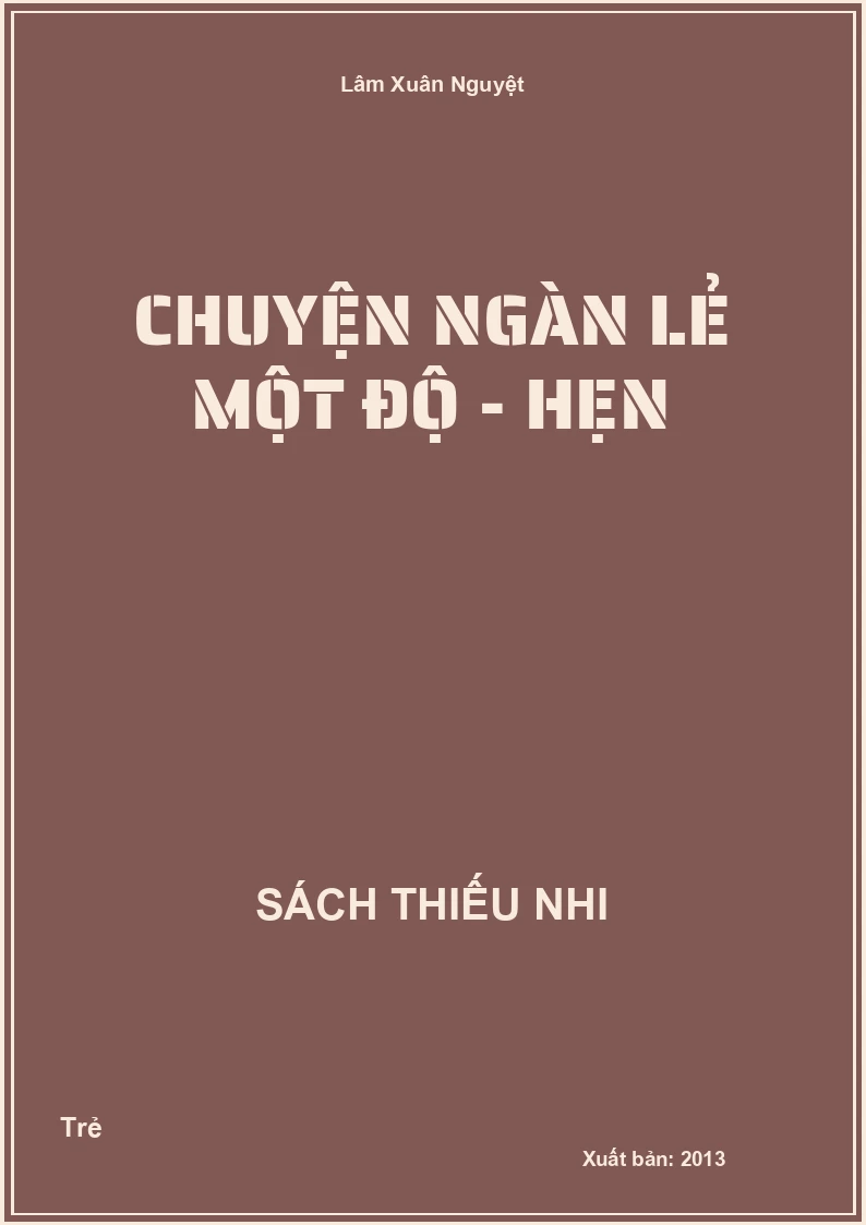 Chuyện ngàn lẻ một độ - hẹn