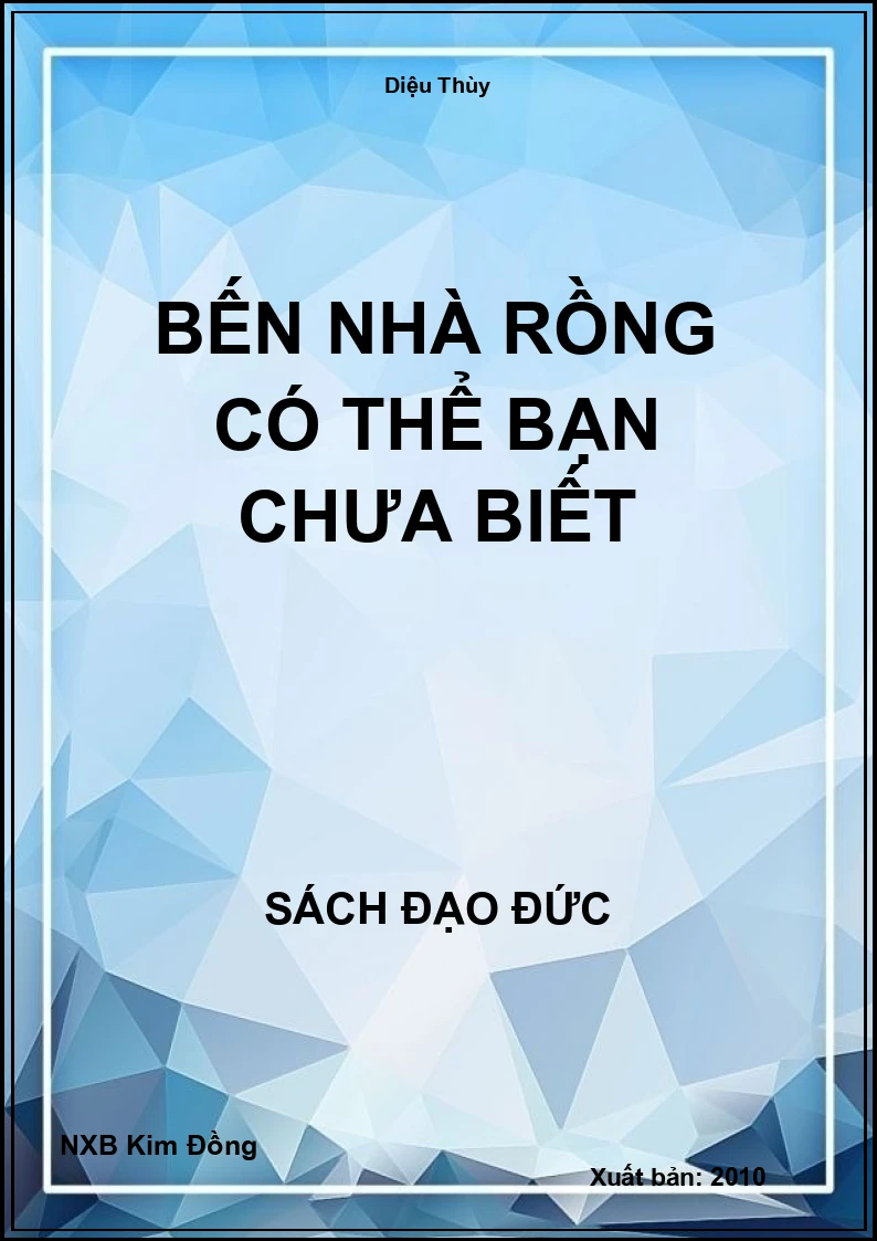 Bến nhà rồng có thể bạn chưa biết