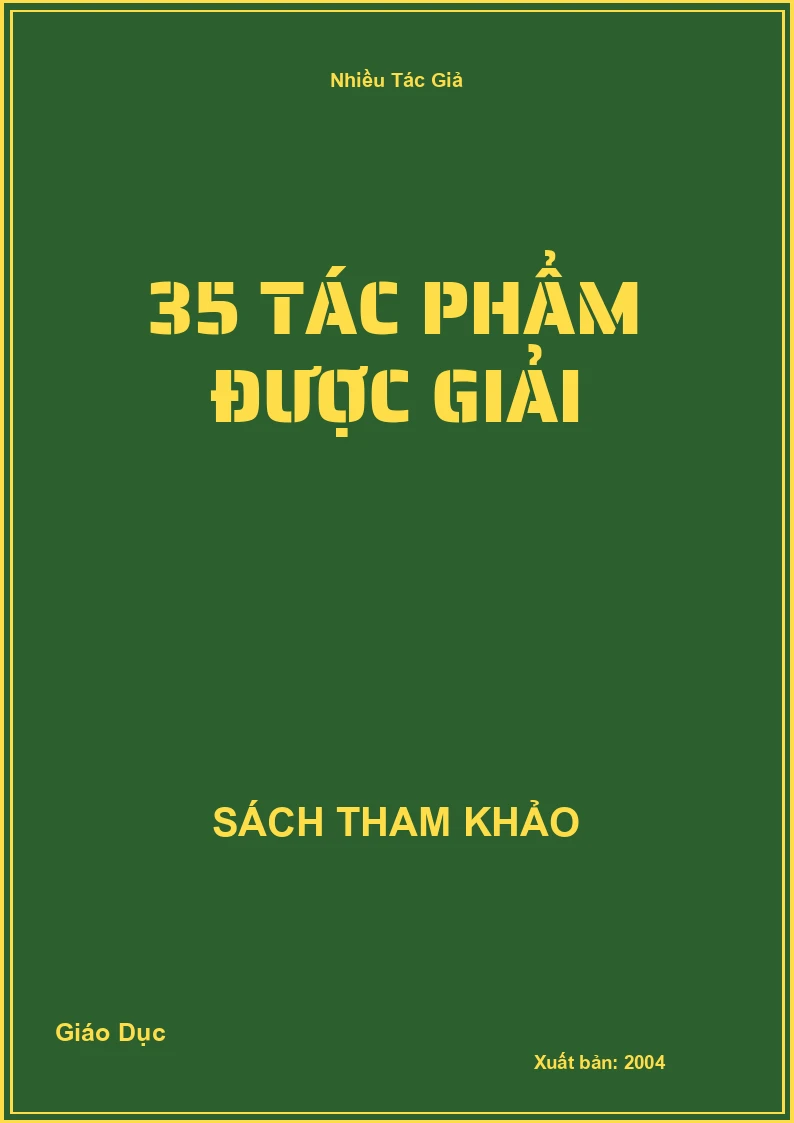 35 Tác phẩm được Giải