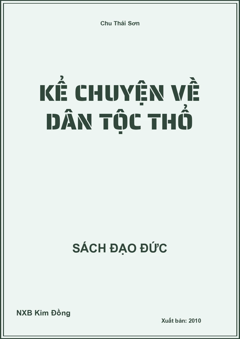 Kể chuyện về dân tộc Thổ