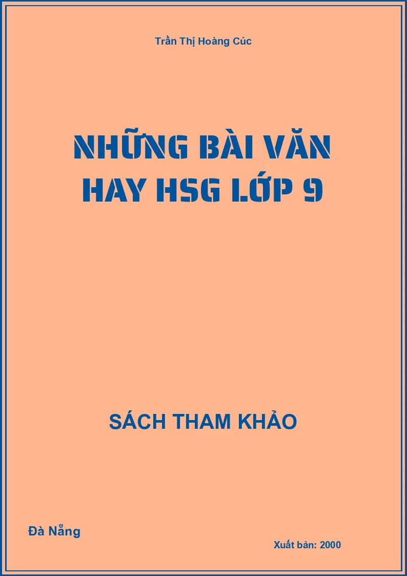Những bài văn hay HSG lớp 9