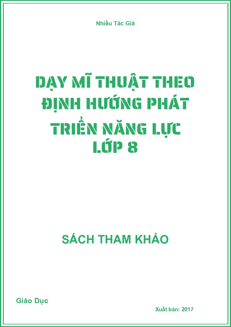 Dạy Mĩ thuật theo định hướng phát triển năng lực lớp 8
