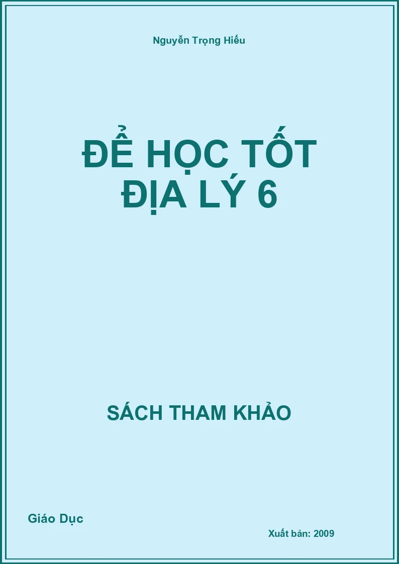 Để học tốt Địa Lý 6