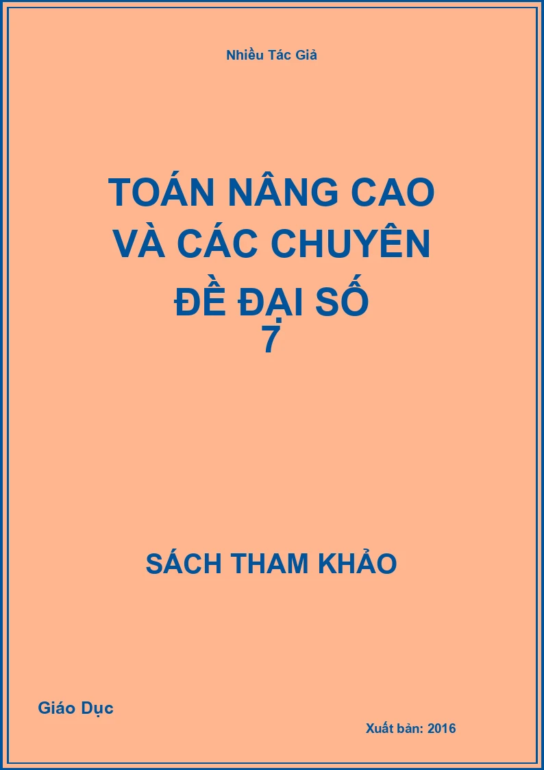 Toán nâng cao và các chuyên đề đại số 7