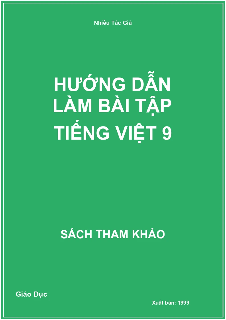 Hướng dẫn làm bài tập tiếng việt 9