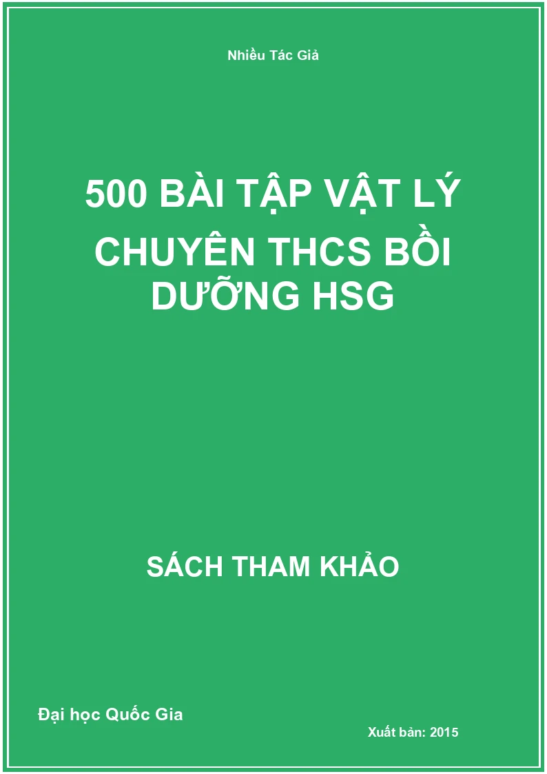 500 bài tập Vật Lý chuyên THCS Bồi dưỡng HSG