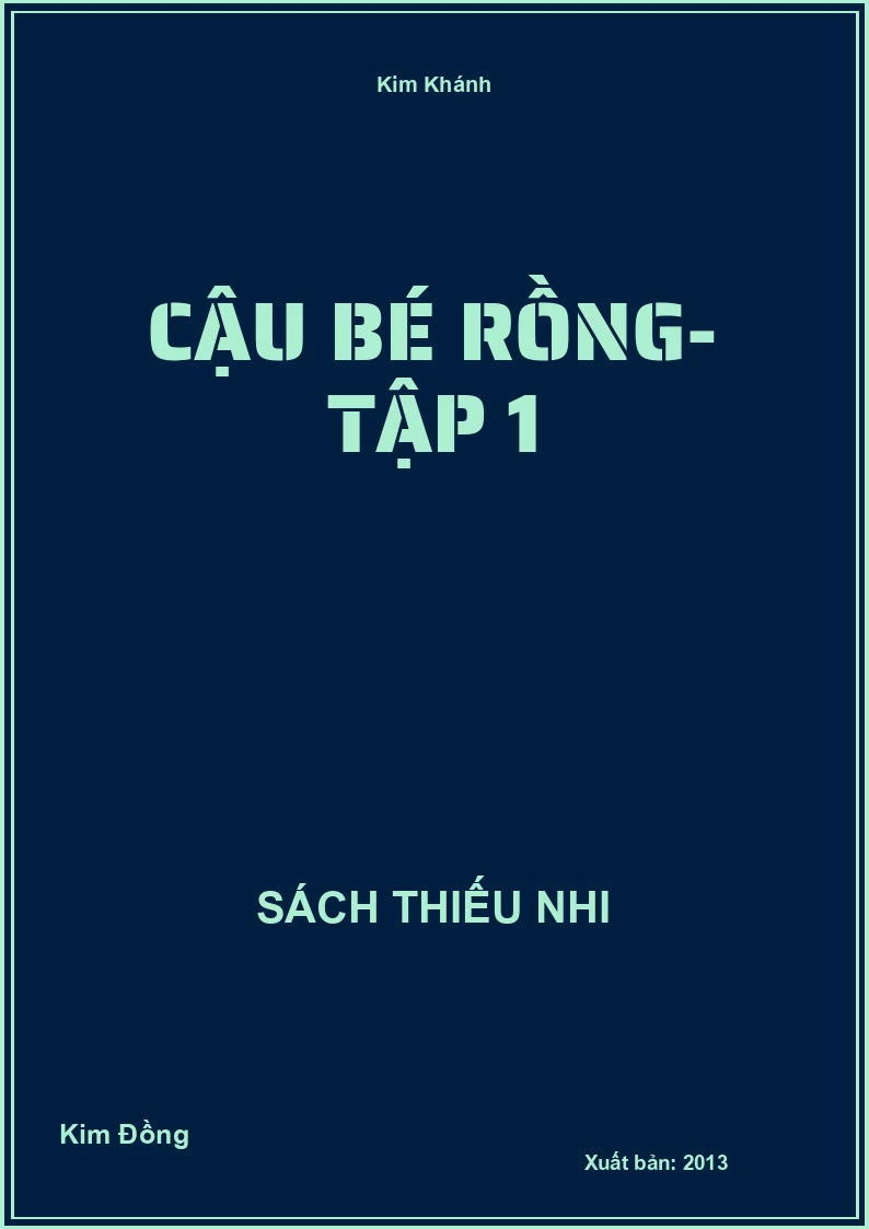 Cậu bé rồng- tập 1