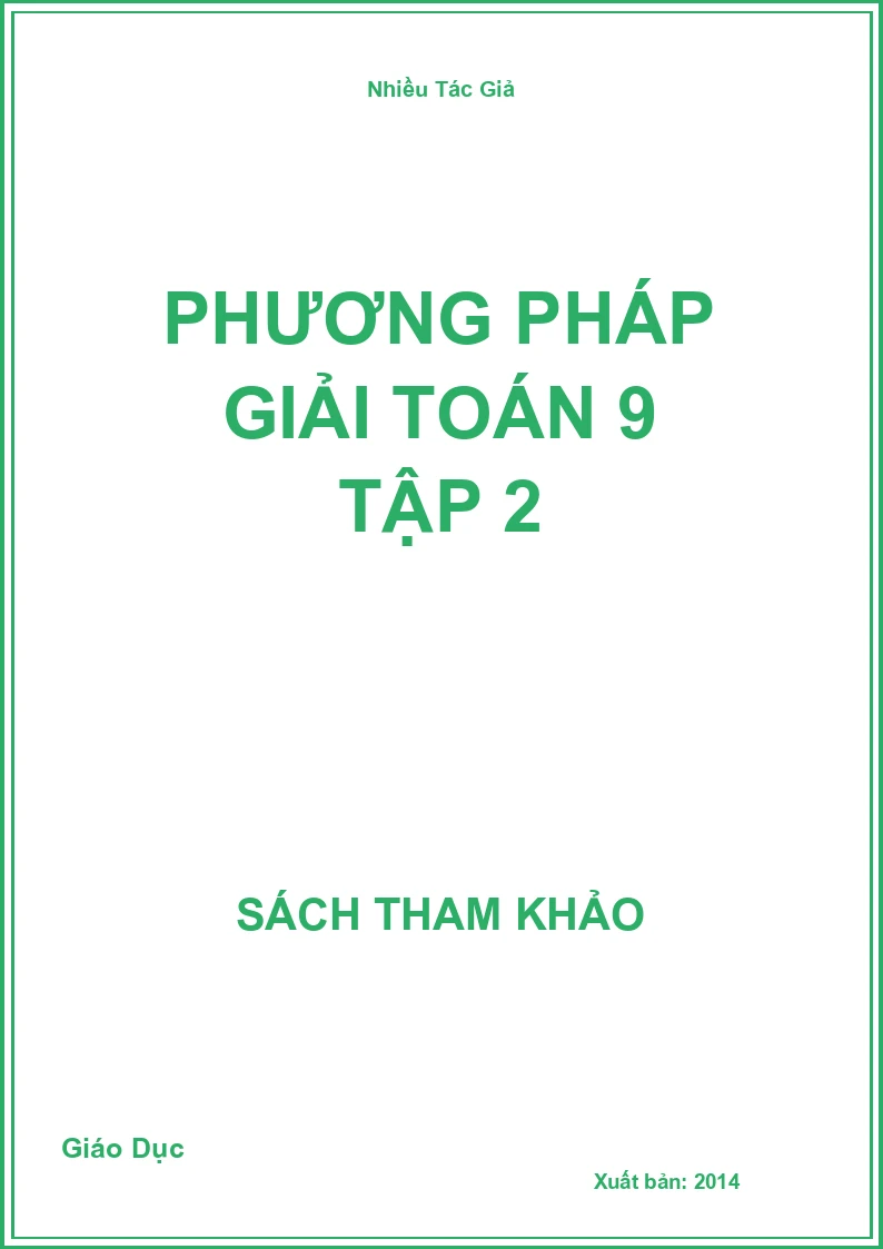 Phương Pháp Giải Toán 9 tập 2