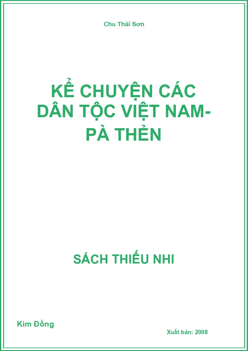 Kể chuyện các dân tộc Việt Nam- Pà thẻn
