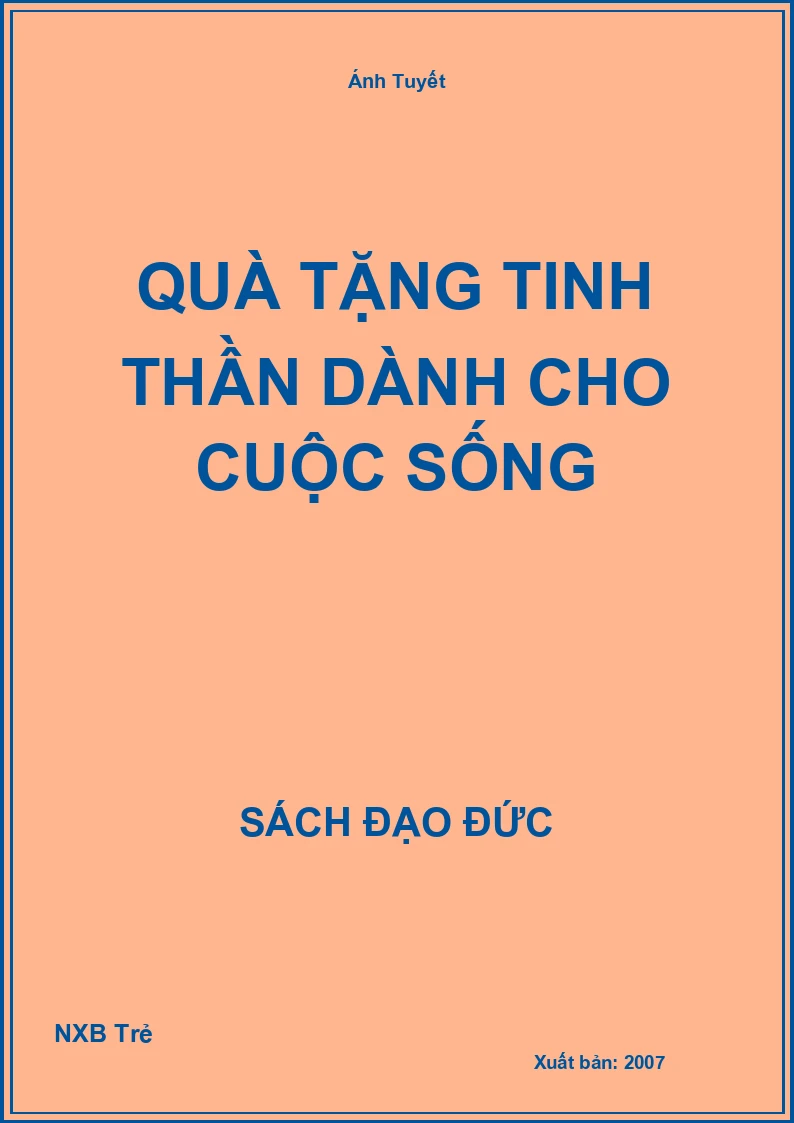 Quà tặng tinh thần dành cho cuộc sống