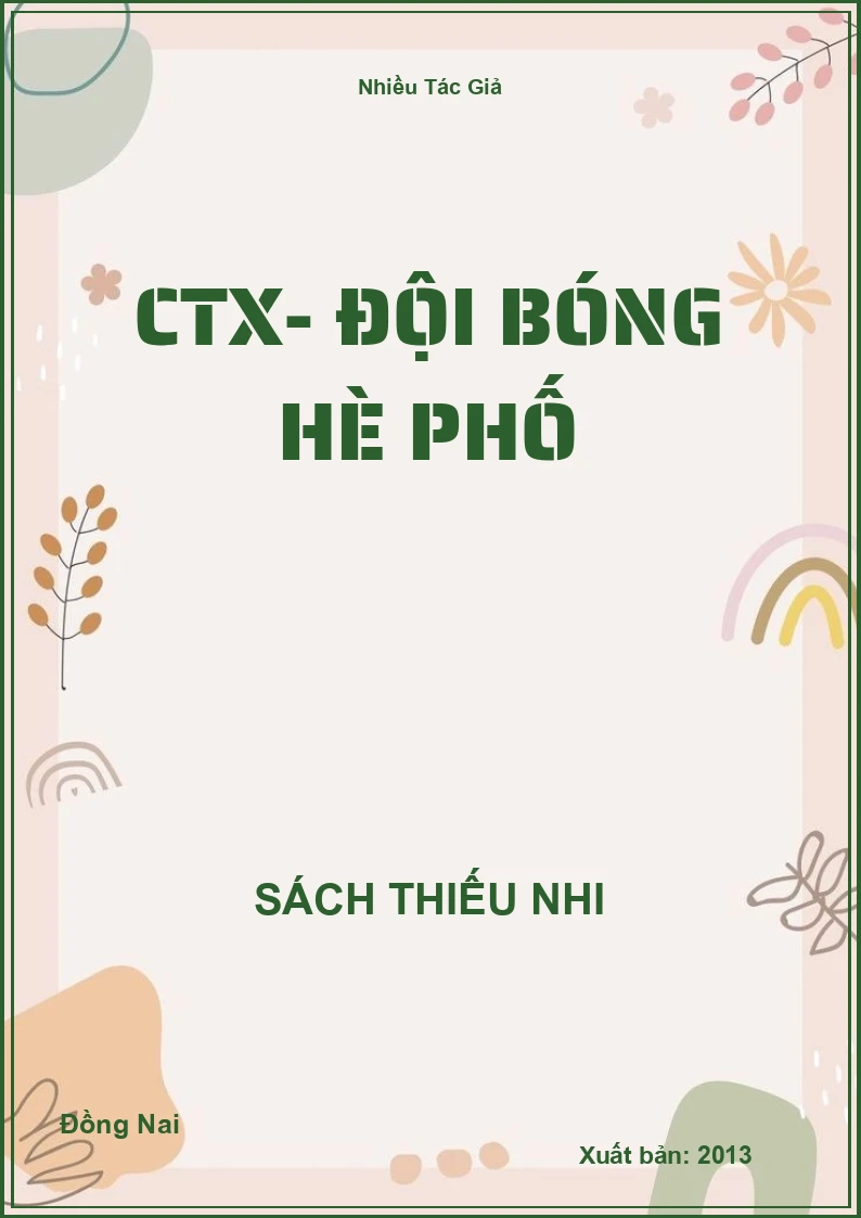 CTX- Đội bóng hè phố