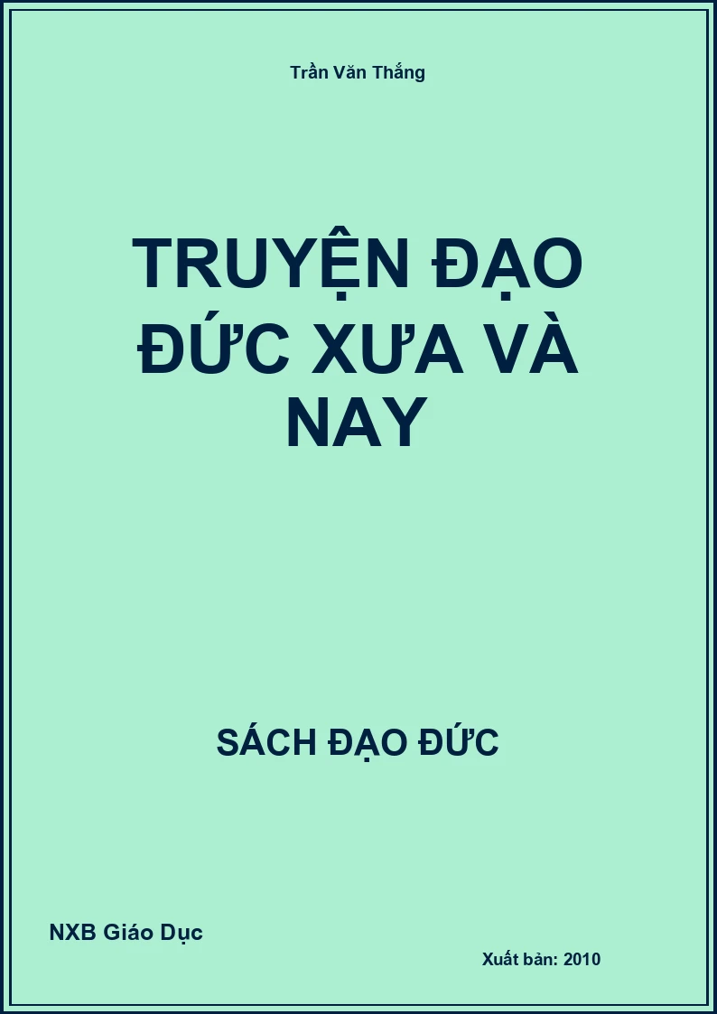 Truyện Đạo đức xưa và nay