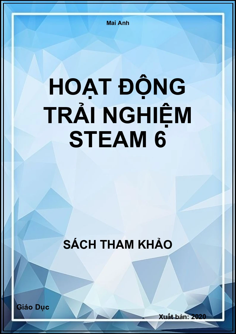 Hoạt động trải nghiệm Steam 6