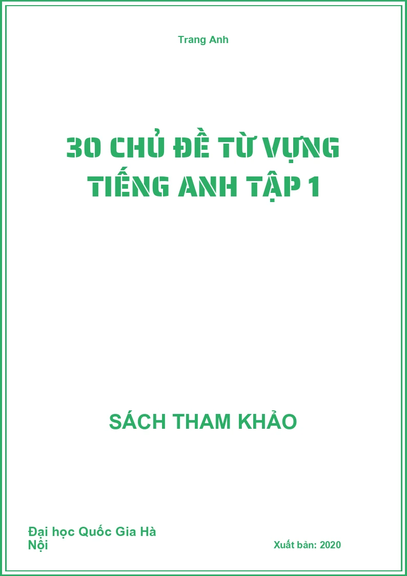 30 chủ đề từ vựng Tiếng Anh tập 1