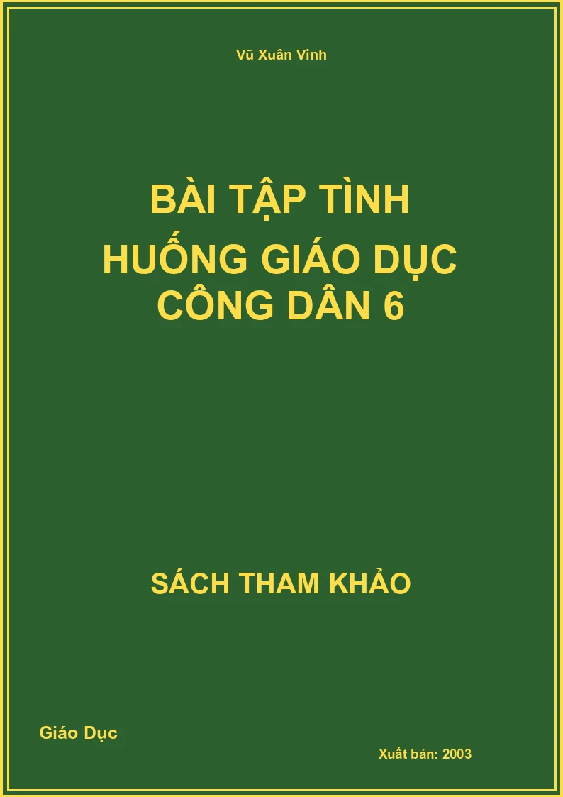 Bài tập tình huống Giáo Dục Công Dân 6