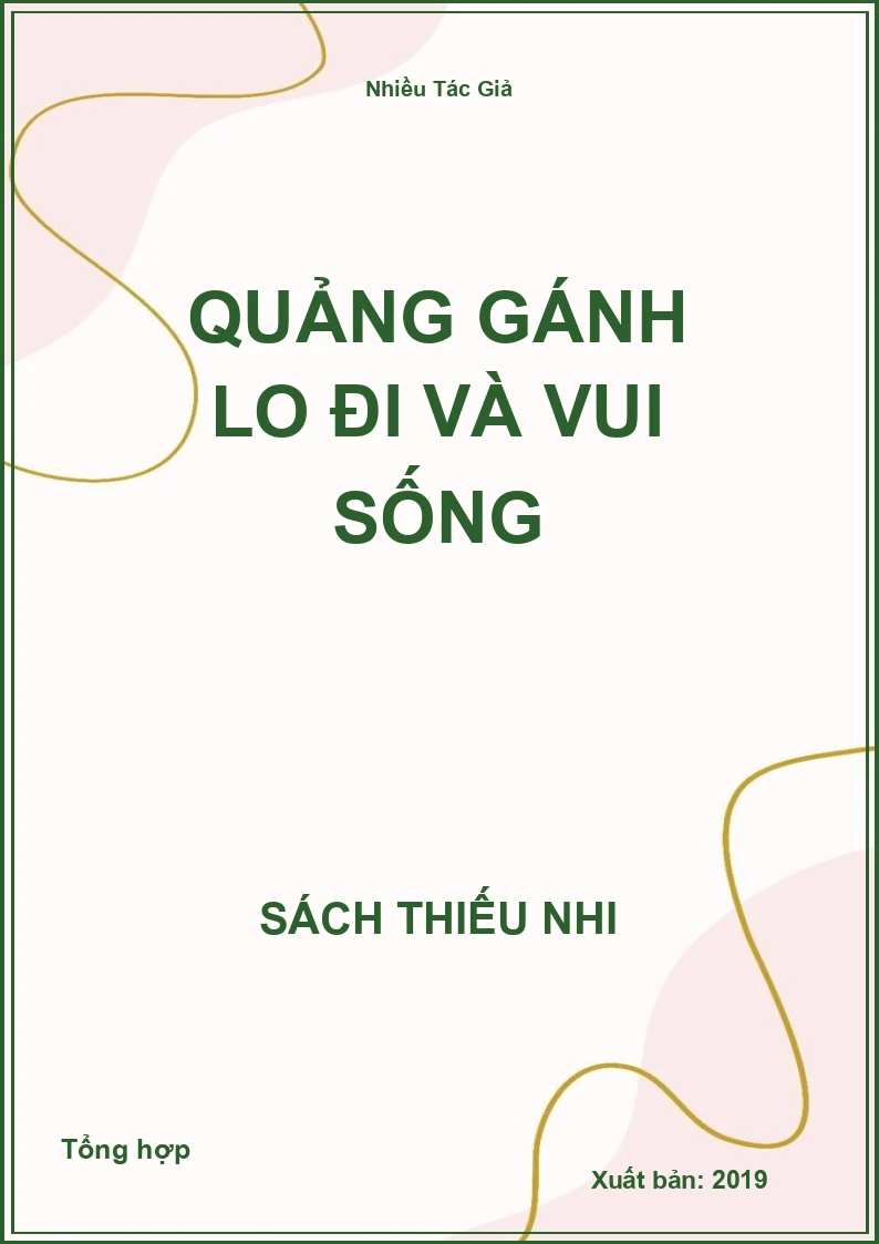 Quảng gánh lo đi và vui sống