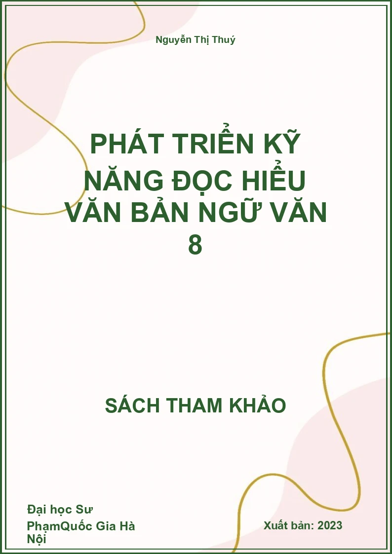 Phát triển kỹ năng đọc hiểu văn bản Ngữ Văn 8