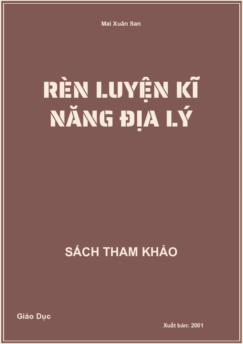 Rèn luyện kĩ năng Địa Lý