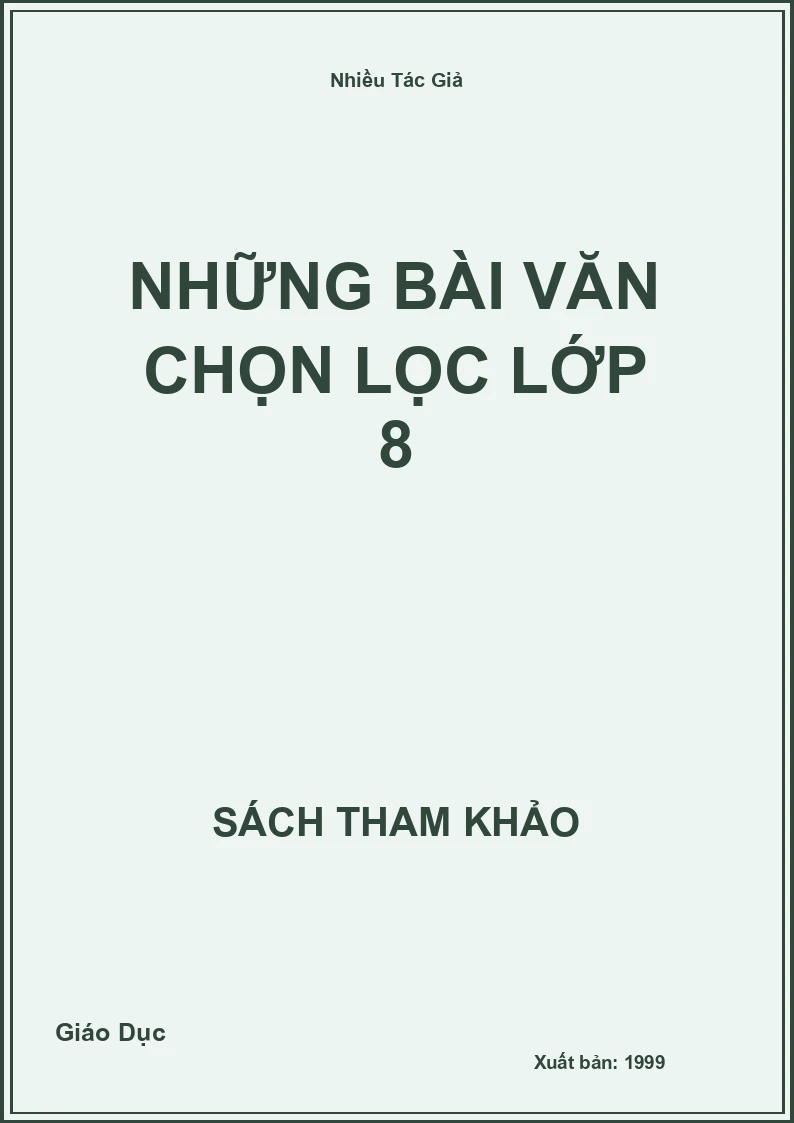 Những bài văn chọn lọc lớp 8
