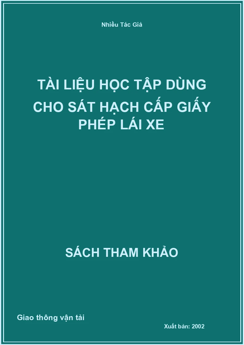 Tài liệu học tập dùng cho sát hạch cấp giấy phép lái xe