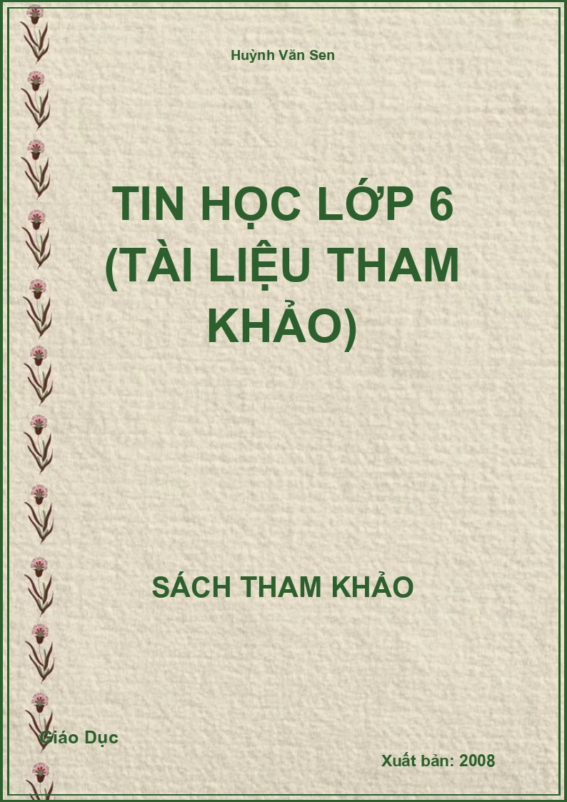 Tin học lớp 6 (tài liệu tham khảo)